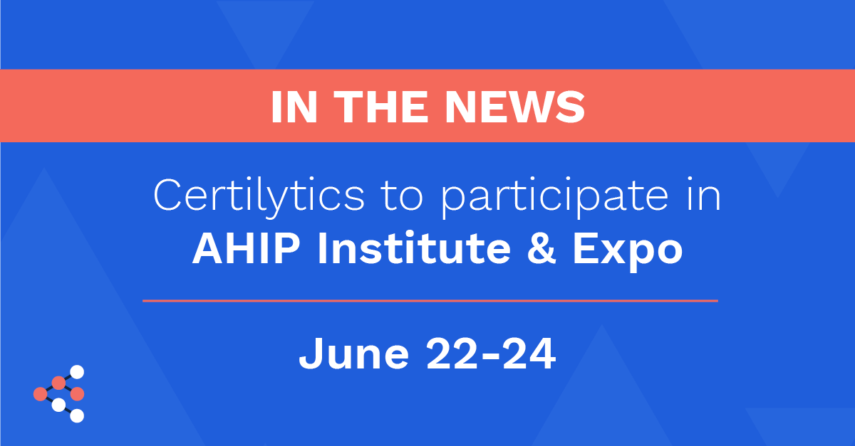 Certilytics to Participate in AHIP Conference